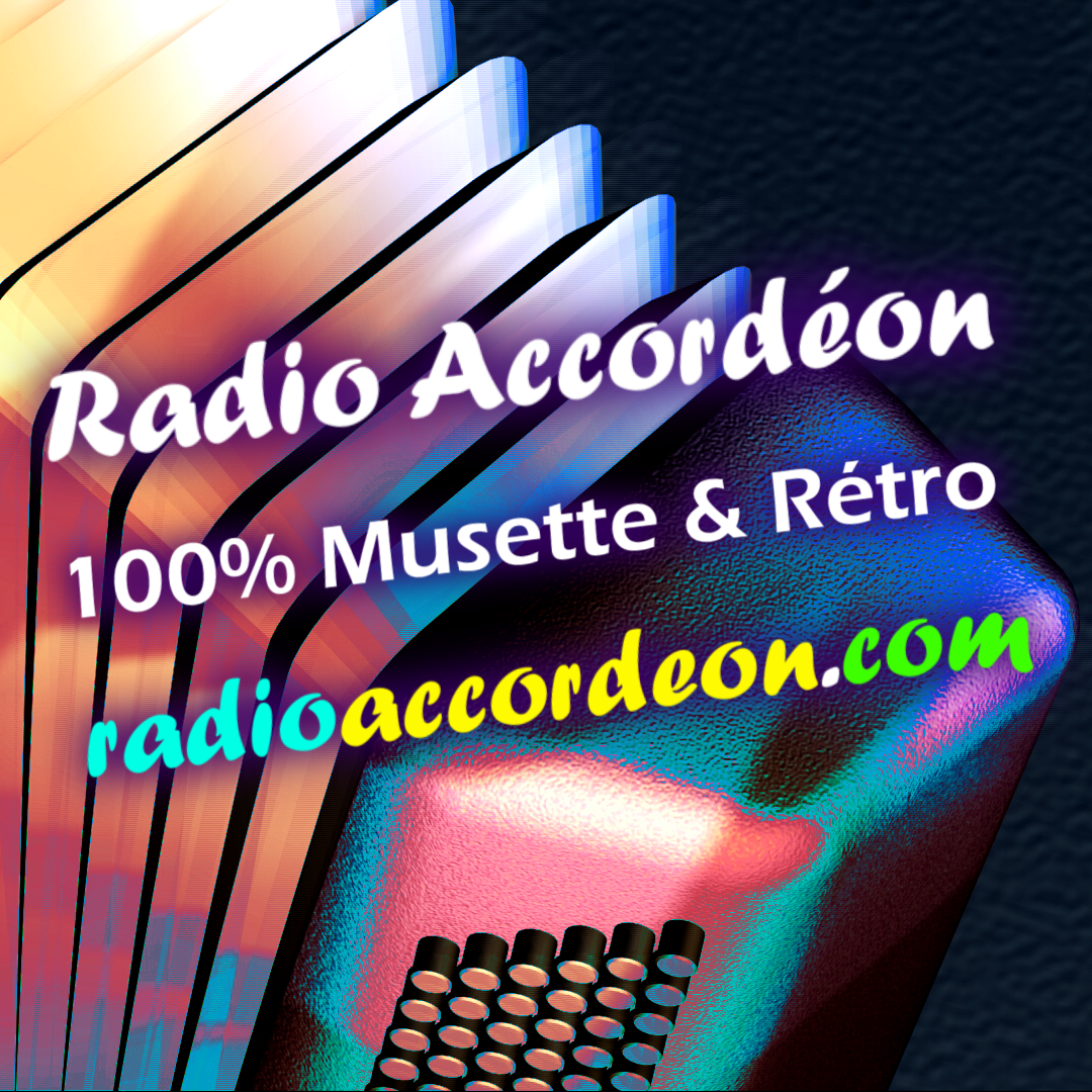 Radio Accordéon Gratuite Sans Pub Flonflon Musette